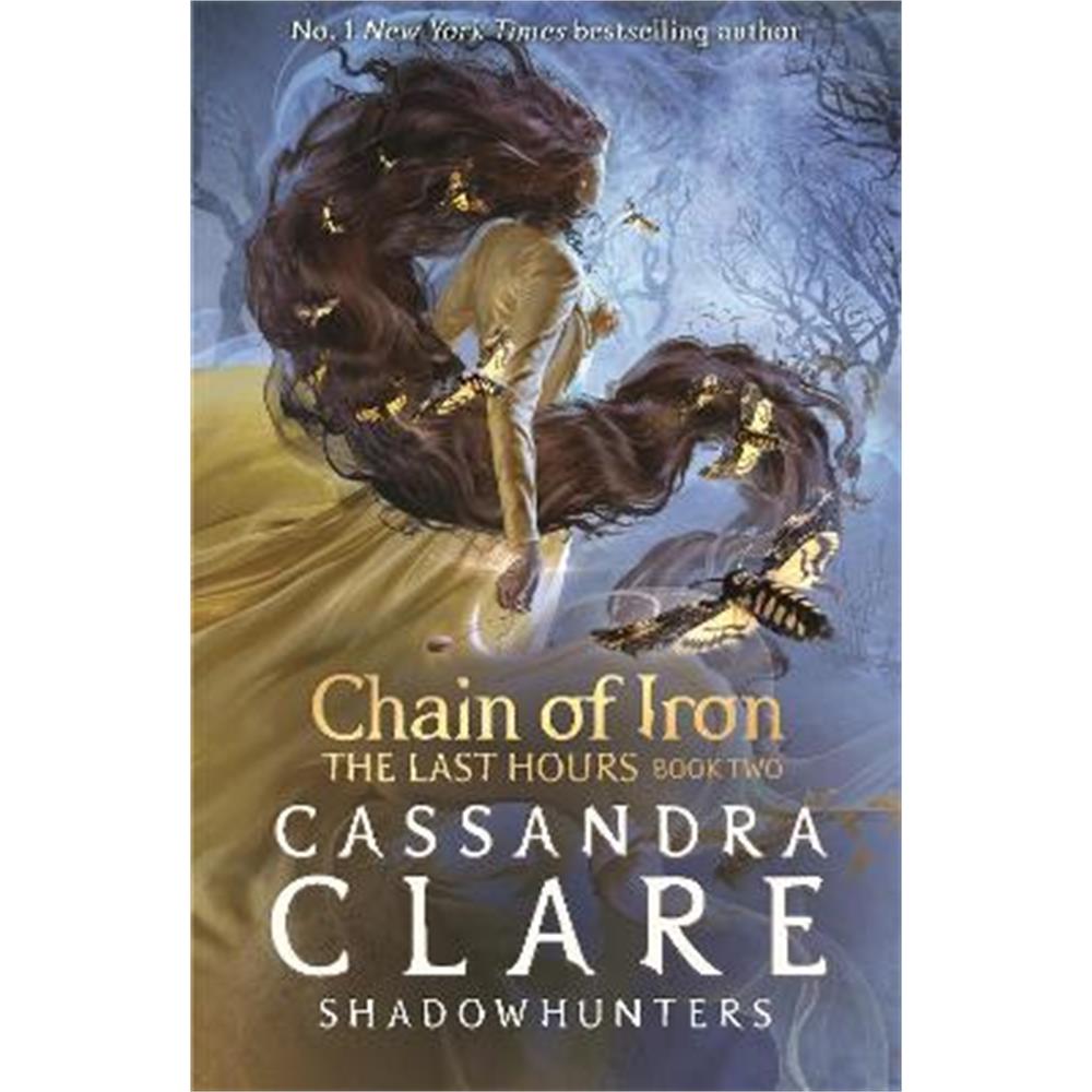 The Last Hours: Chain of Iron (Paperback) - Cassandra Clare